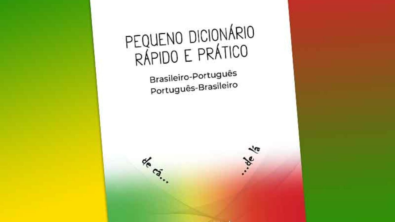 Pequeno dicionário do turista brasileiro - E aí, férias!